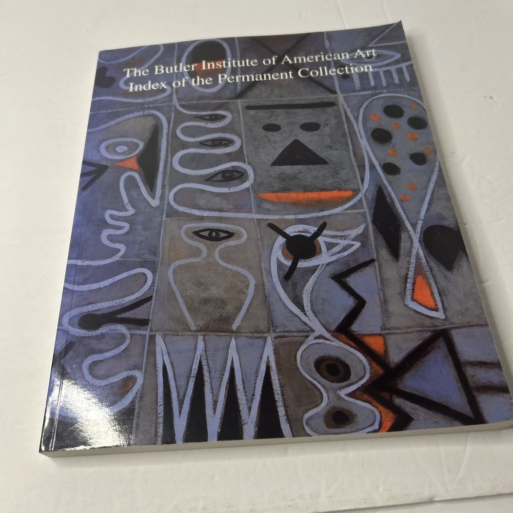 The Butler Institute Of American Art Index of Permanent Collection 1994